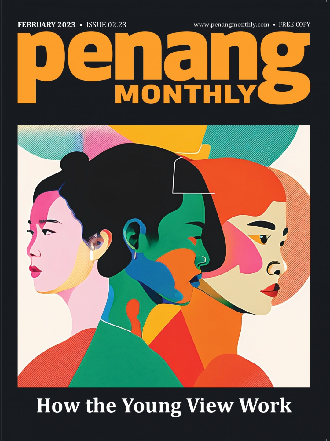 Penang Monthly - February 2023