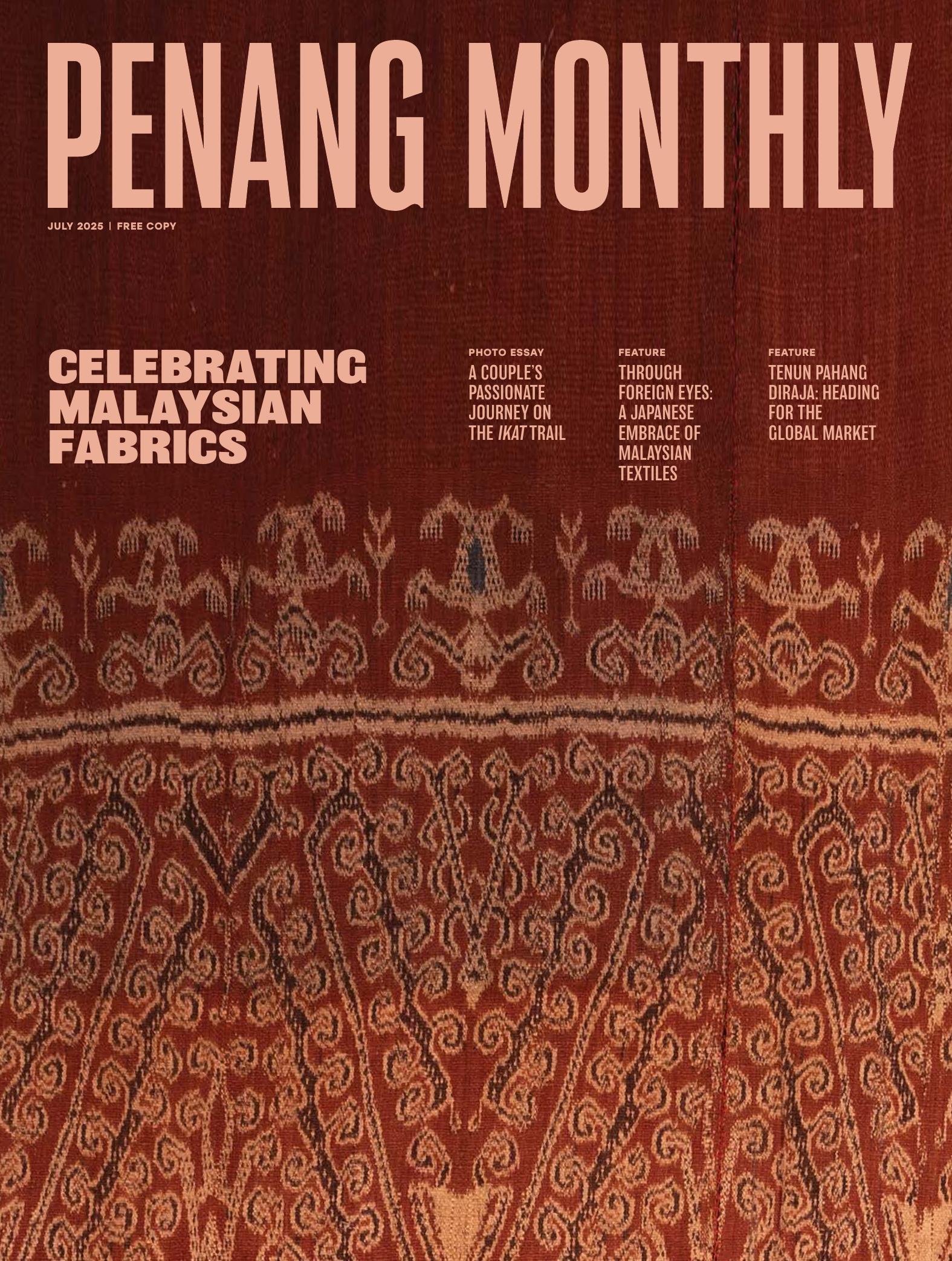 Penang Monthly - July 2025