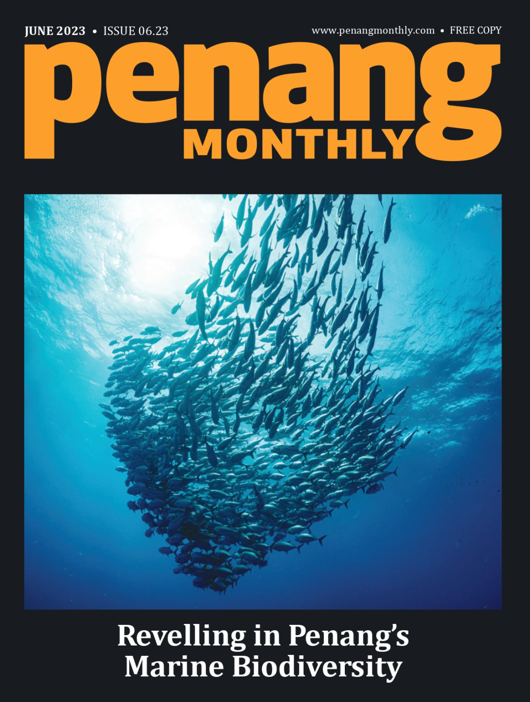 Penang Monthly - June 2023