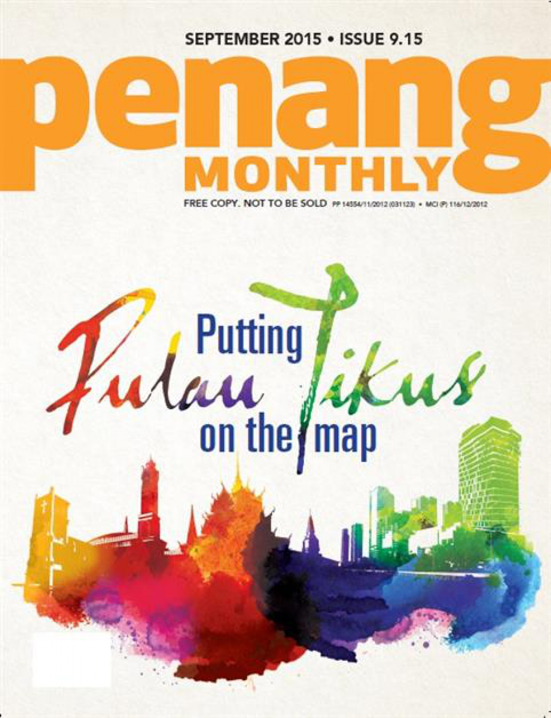 Penang Monthly - September 2015